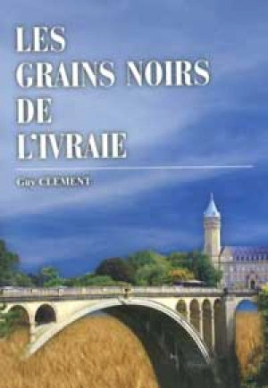 Livre Les grains noirs de l'ivraie